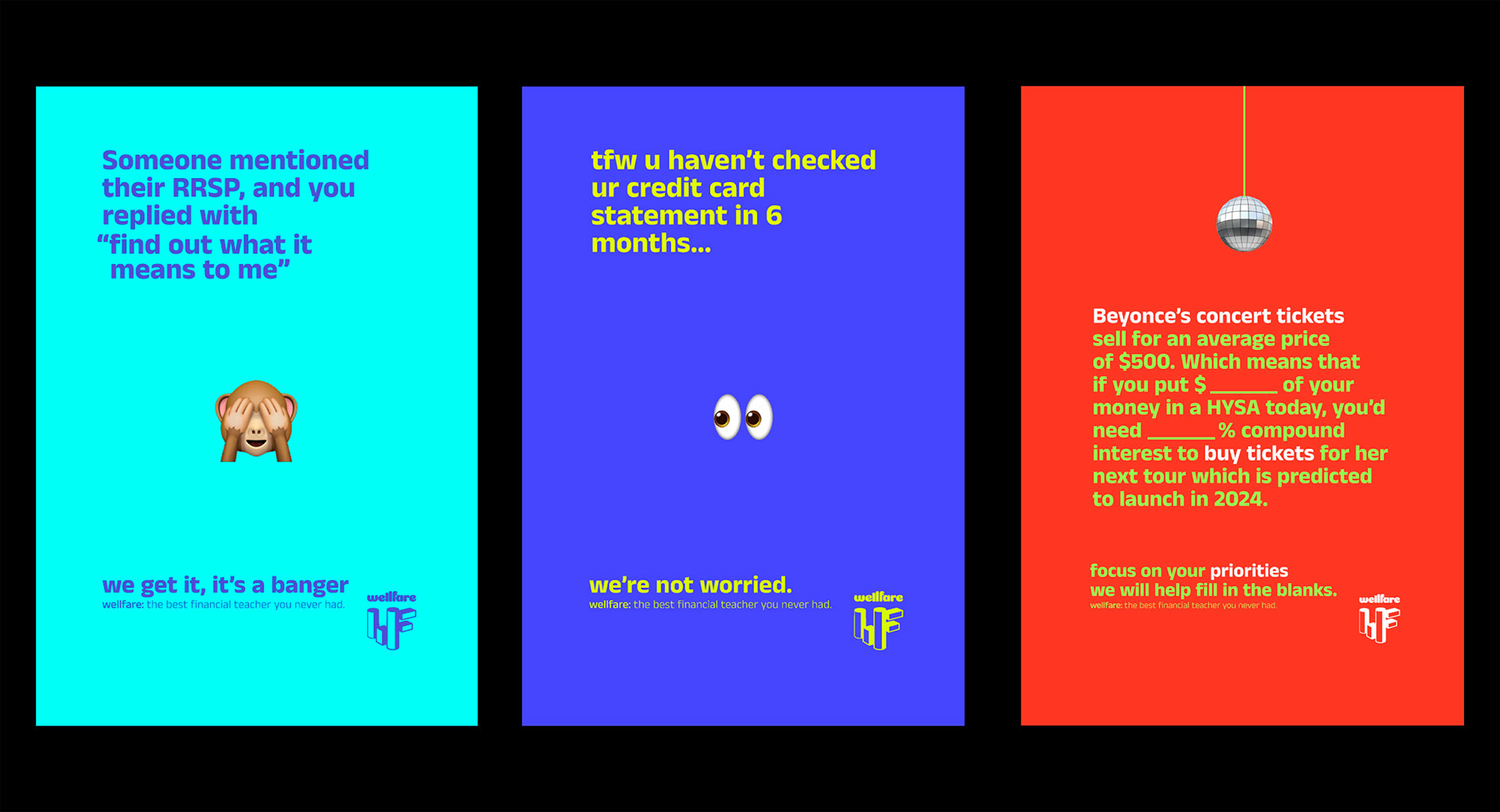 3 posters of different colours depicting brand messaging